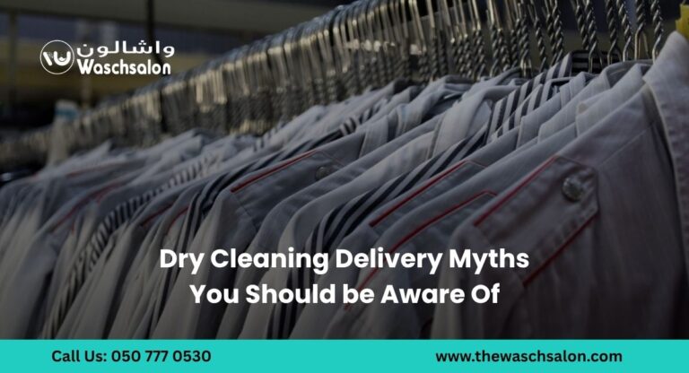 Dry Cleaning Delivery Myths You Should be Aware Of
