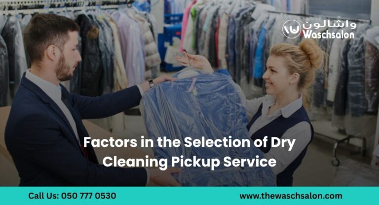 Factors in the Selection of Dry Cleaning Pickup Service