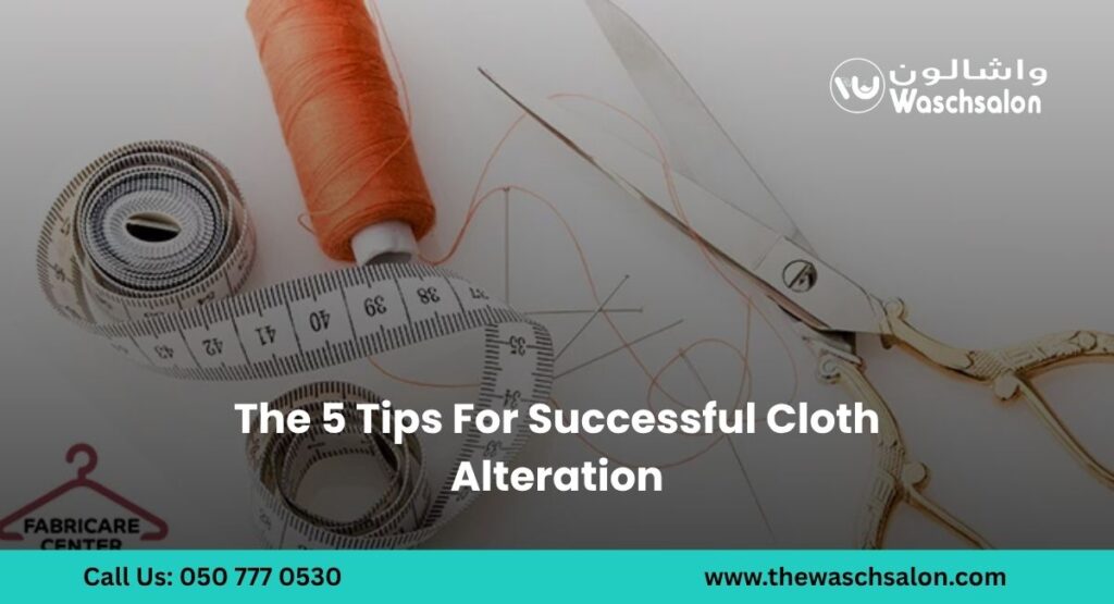 The 5 Tips For Successful Cloth Alteration