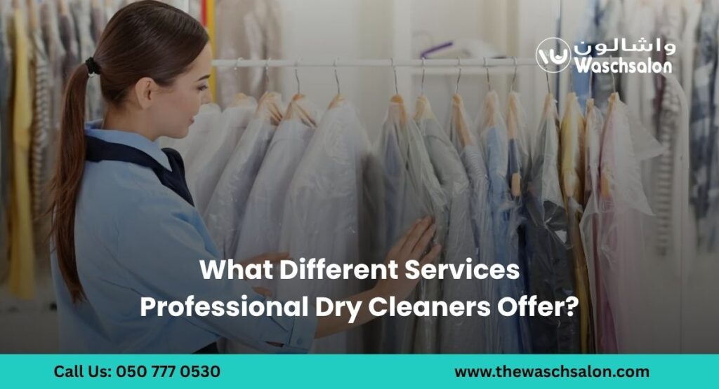 What Different Services Professional Dry Cleaners Offer